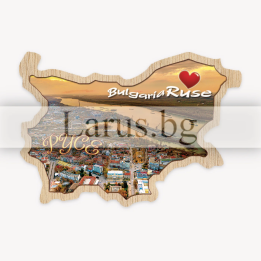 Дървен магнитен сувенир Русе - Карта на България